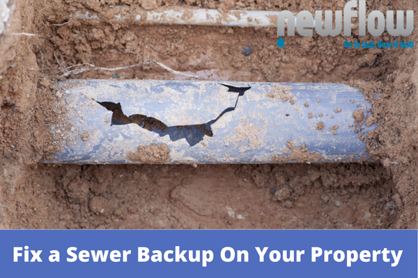 Fix a Sewer Backup On Your Property