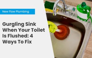 Gurgling Sink When Your Toilet Is Flushed_ 4 Ways To Fix