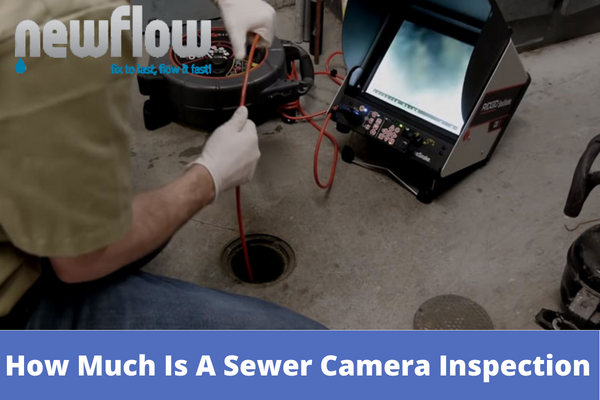 How Much Is A Sewer Camera Inspect