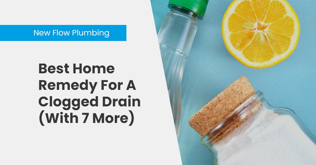 Home Remedies For A Clogged Drain - Superior Plumbing and Drains, LLC