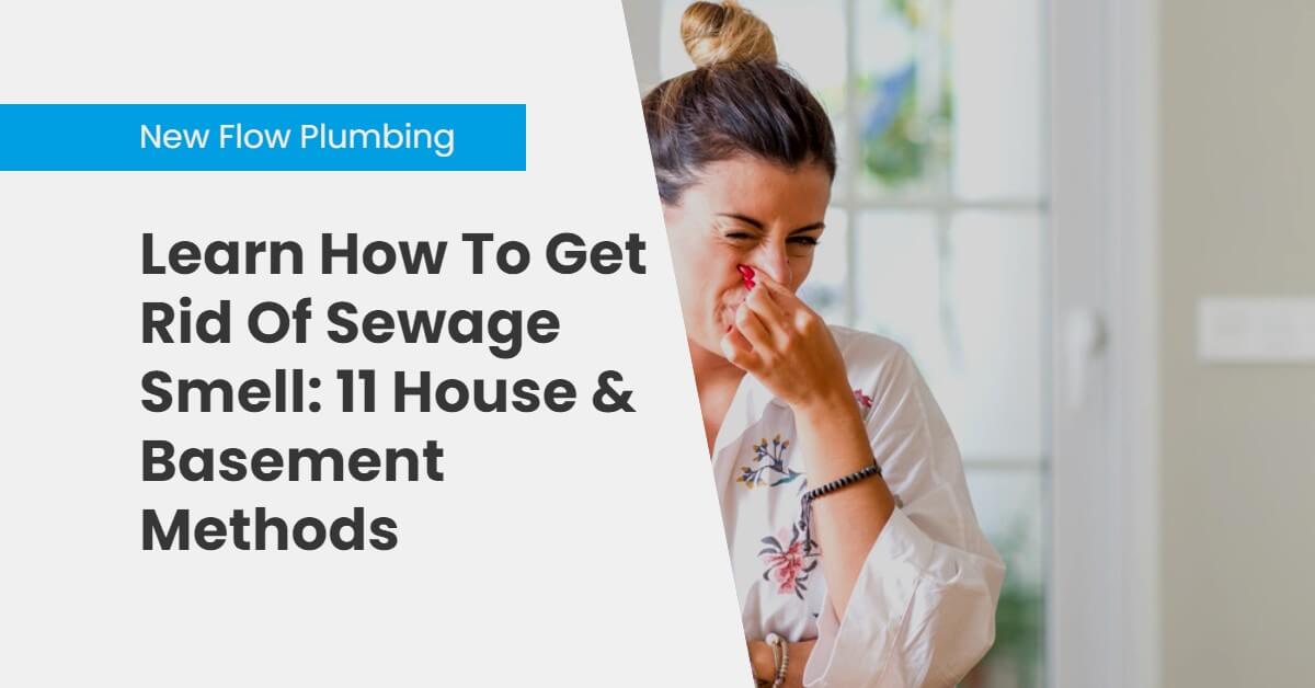 How To Get Rid Of Sewage Smell