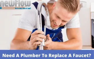 Need A Plumber To Replace A Faucet