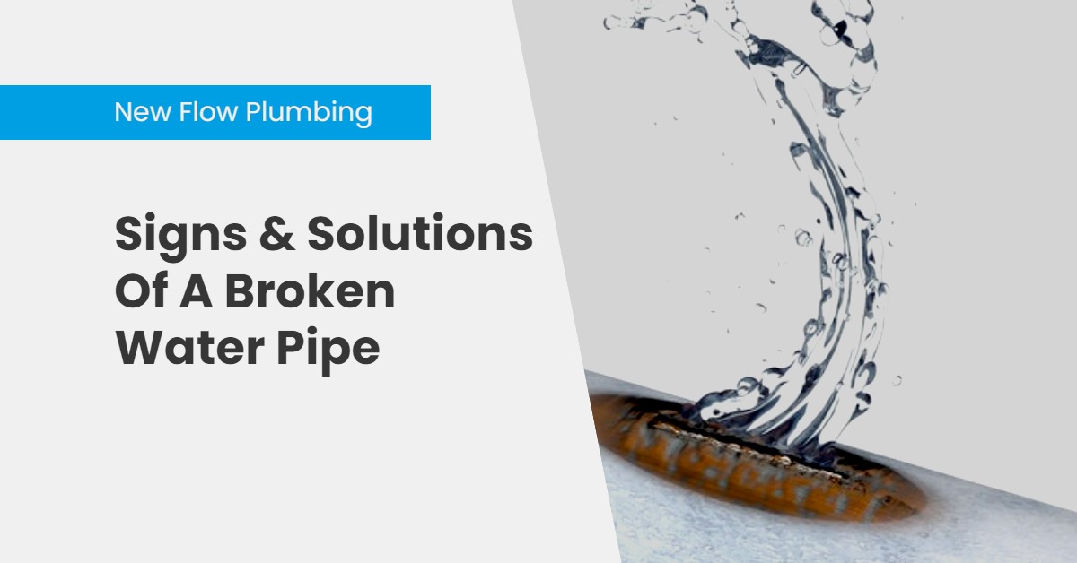 Signs & Solutions Of A Broken Water Pipe
